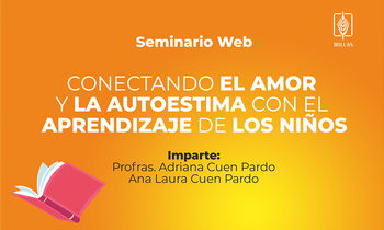 Conectando el amor y la autoestima con el aprendizaje de los niños