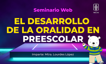 El desarrollo de la oralidad en preescolar