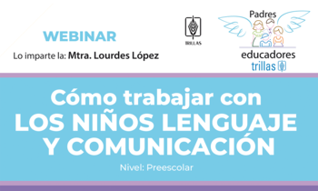 Cómo trabajar con los niños lenguaje y comunicación