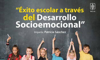 Éxito escolar a través del Desarrollo Socioemocional