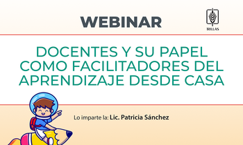 Padres de Familia y su papel como facilitadores del aprendizaje  
