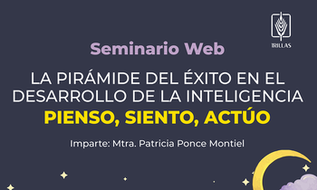 La pirámide del éxito en el desarrollo de la inteligencia. Pienso, siento, actúo