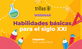 Habilidades básicas para el siglo XXI
