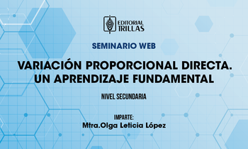 Variación proporcional directa. Un aprendizaje fundamental